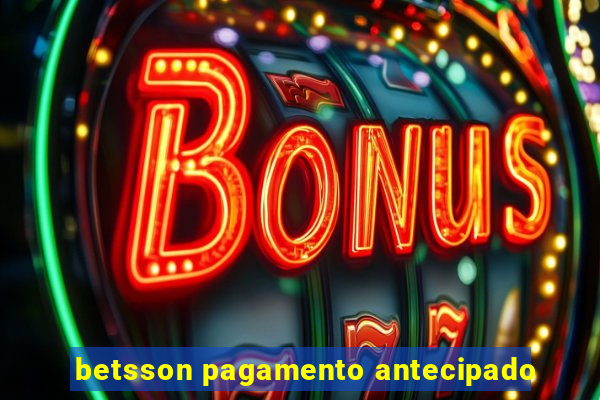 betsson pagamento antecipado